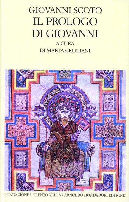 Il Prologo di Giovanni - Givanni Scoto (a cura di Marta Cristiani)