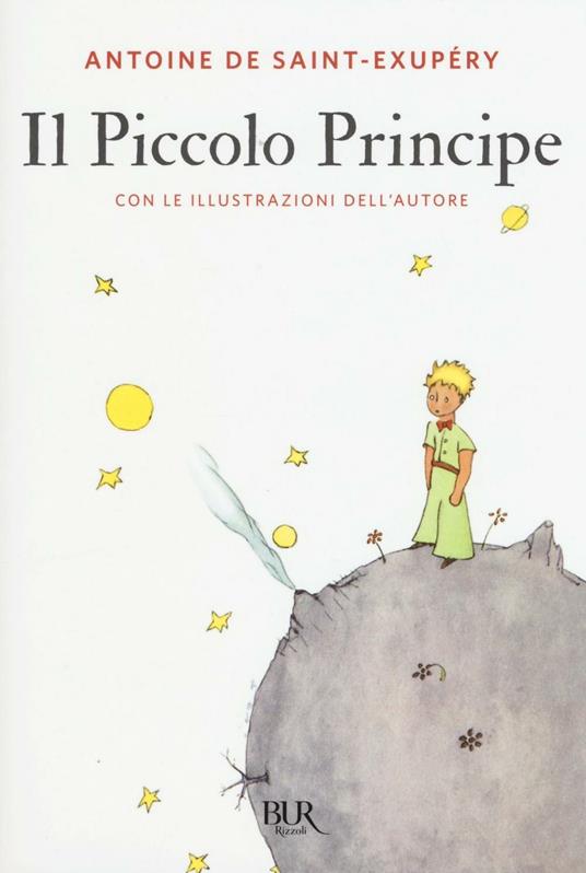 Il Piccolo Principe - Antoine De Saint-Exupéry