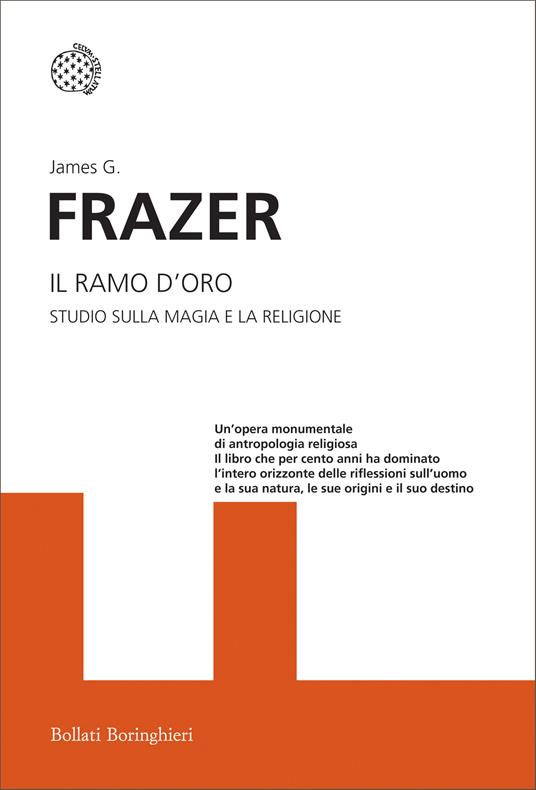 Il ramo d'oro - James George Frazer