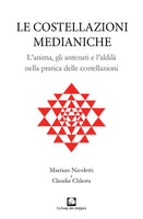 Le Costellazioni Medianiche - Martino Nicoletti, Claudie Chlasta