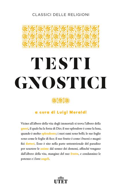Testi Gnostici - a cura di Luigi Moraldi