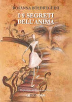 I 9 Segreti dell'Anima - Rosanna Boldreghini
