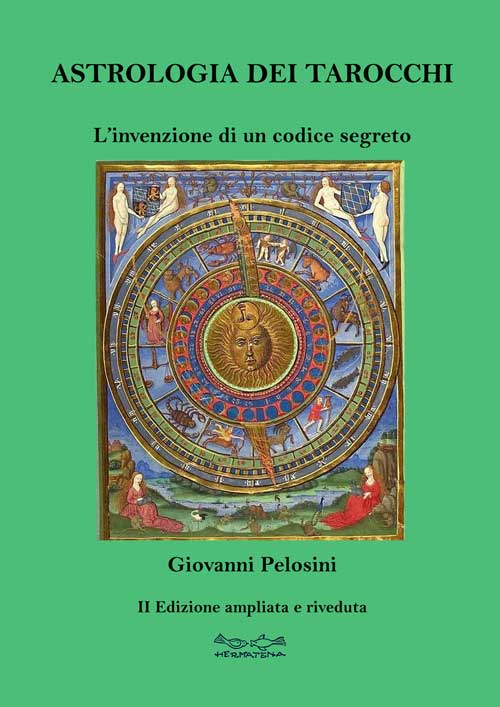 L'Astrologia dei Tarocchi - Giovanni Pelosini