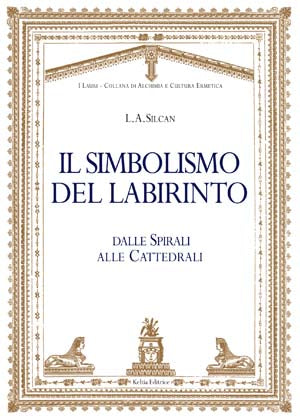 Il Simbolismo del Labirinto - Liam Allison Silcan