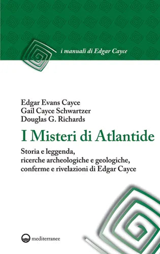I Misteri di Atlantide - Edgar Cayce