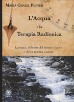 L'Acqua e la Terapia Radionica - Maria Grazia Prever