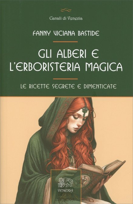 Gli Alberi e l'Erboristeria Magica - Fanny Viciana Bastide