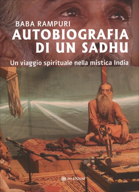 Autobiografia di un Sadhu - Baba Rampuri