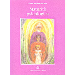 Maturità Psicologica - Angela Maria La Sala Batà