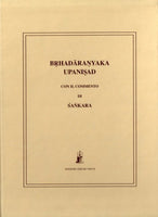 Brhadaranyaka Upanisad. Con il Commento di Sankara (traduzione integrale, testo sanscrito sin appendice) - a cura del Gruppo Kevala