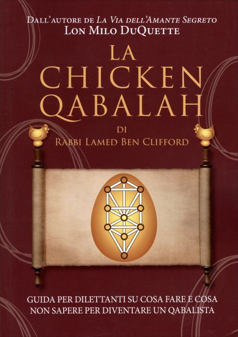 La Chicken Qabalah di Rabbi Lamed Ben Clifford - Lon Milo Duquette