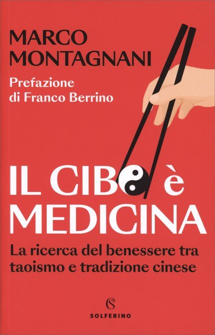 Il Cibo è Medicina - Marco Montagnani