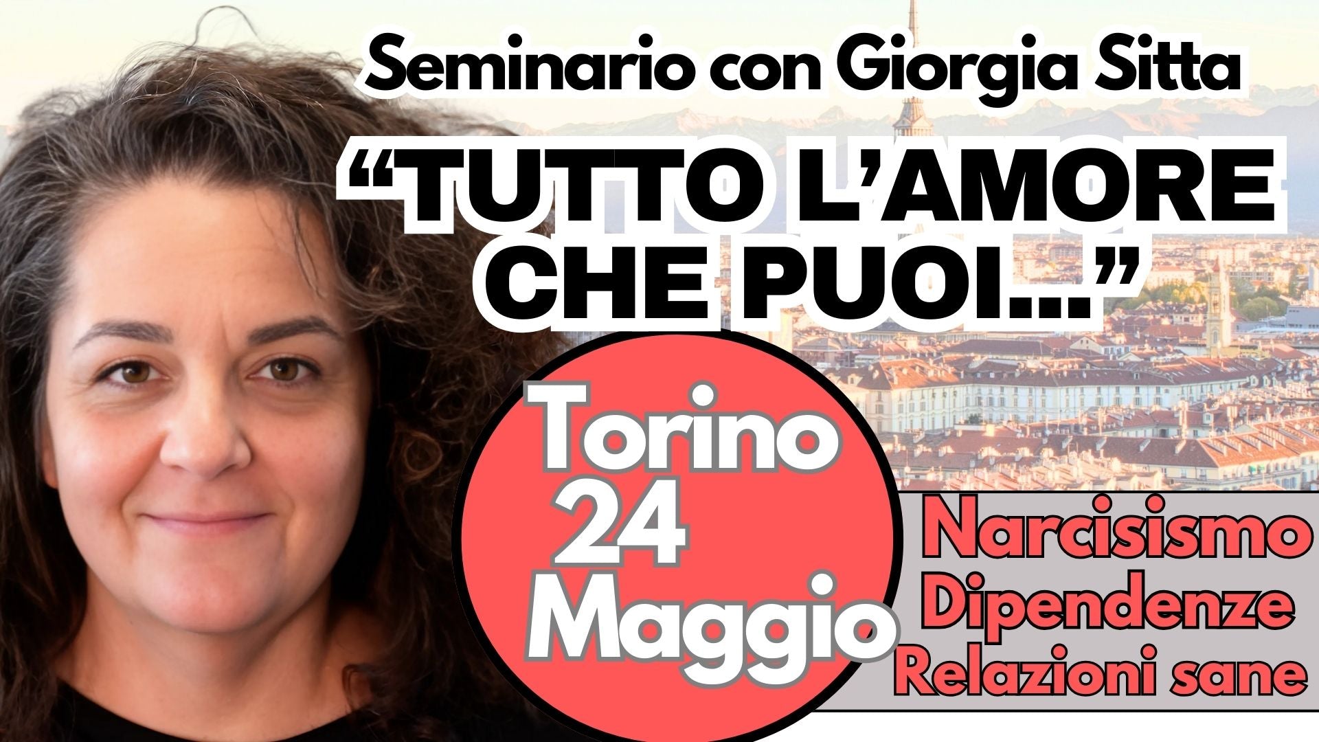 Tutto l'Amore che Puoi... con Giorgia Sitta (Torino 24 Maggio) evento dal vivo