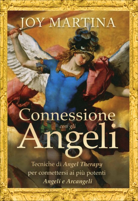 Connessione con gli Angeli - Joy Martina