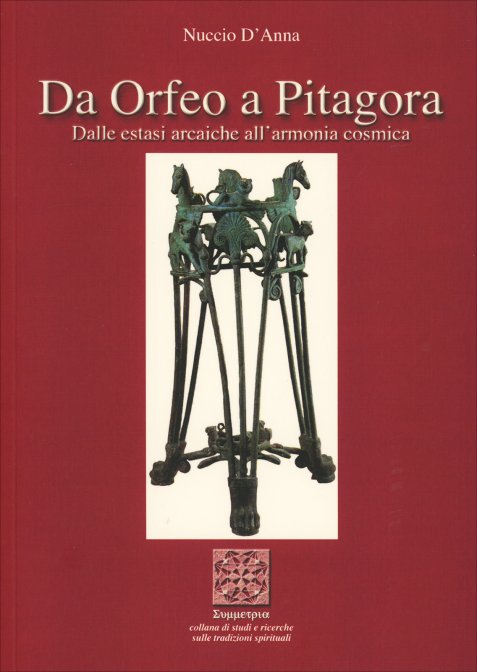 Da Orfeo a Pitagora - Nuccio D'Anna