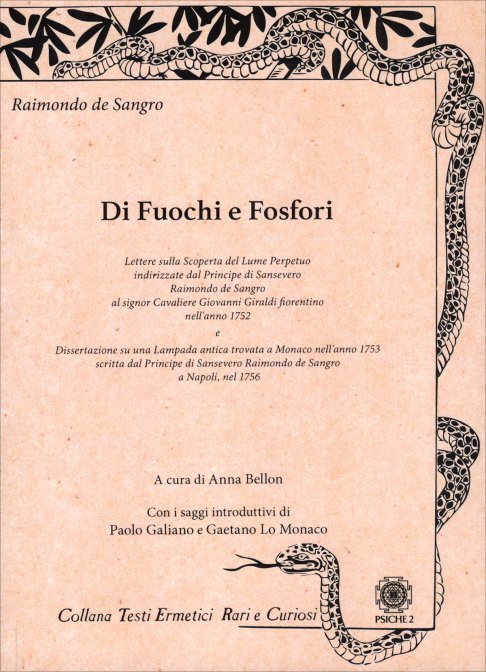 Di Fuochi e Fosfori - Raimondo De Sangro