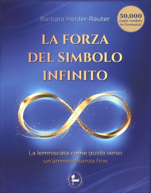 La Forza del Simbolo Infinito - Barbara HeiderRauter