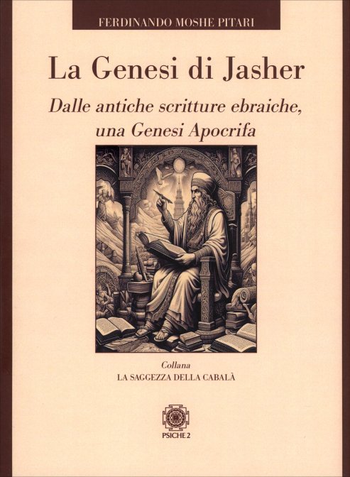 La Genesi di Jasher - Ferdinando Moshe Pitari