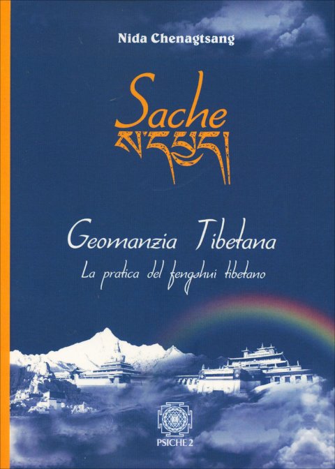 Sache. Geomanzia Tibetana - Nida Chenagtsang