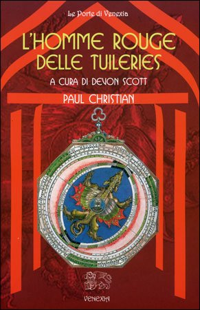 L'Homme Rouge delle Tuileries - Paul Christian