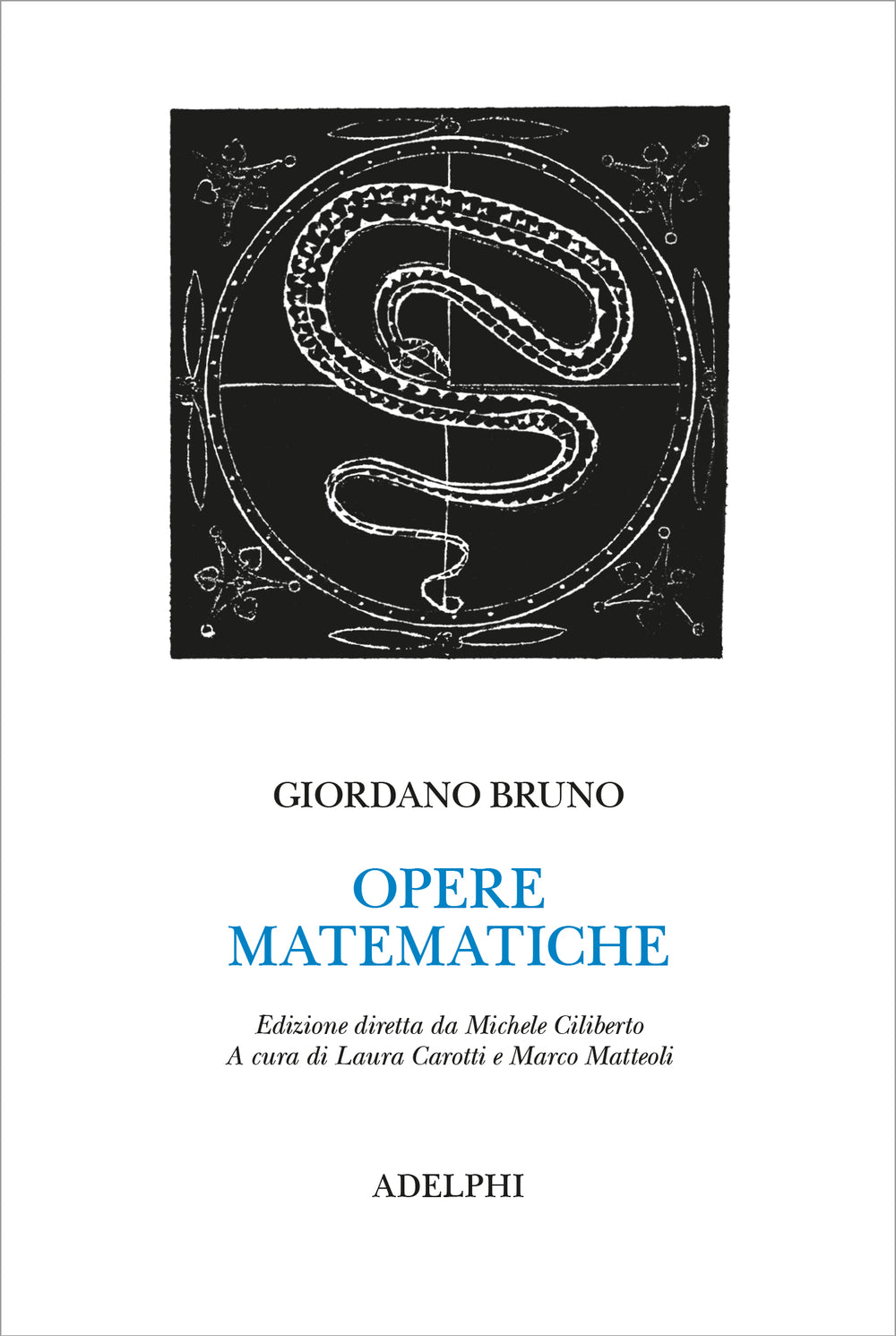 Opere Matematiche - Giordano Bruno