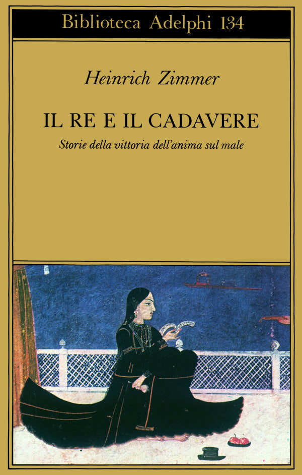 Il Re e il Cadavere - Heinrich Zimmer