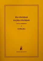 Isa Upanisad, Kata Upanisad. Con il Commento di Sankara (traduzione integrale, testo sanscrito sin appendice) - a cura di Raphael