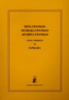 Kena, Mundaka e Aitetreya Upanisad. Con il Commento di Sankara (traduzione integrale, testo sanscrito sin appendice) - a cura di Raphael