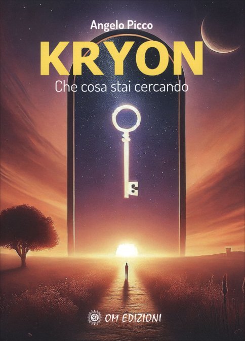 Kryon. Che cosa stai cercando - Angelo Picco