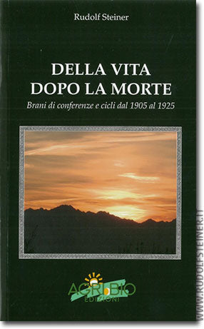 Della Vita dopo la Morte - Rudolf Steiner