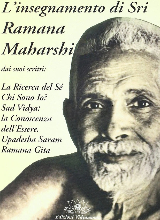 L'Insegnamento di Sri Ramana Maharshi - Sri Ramana Maharshi