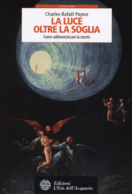 La luce oltre la soglia- Charles-Rafaël Payeur
