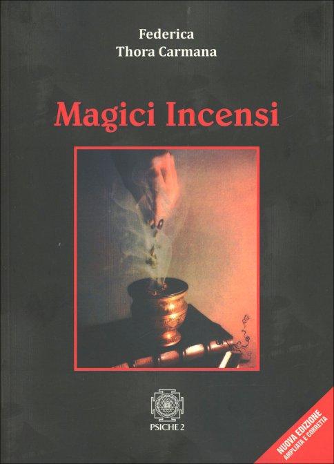 Magici Incensi - Federica Carmana