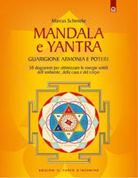 Mandala e Yantra - Marcus Schmieke