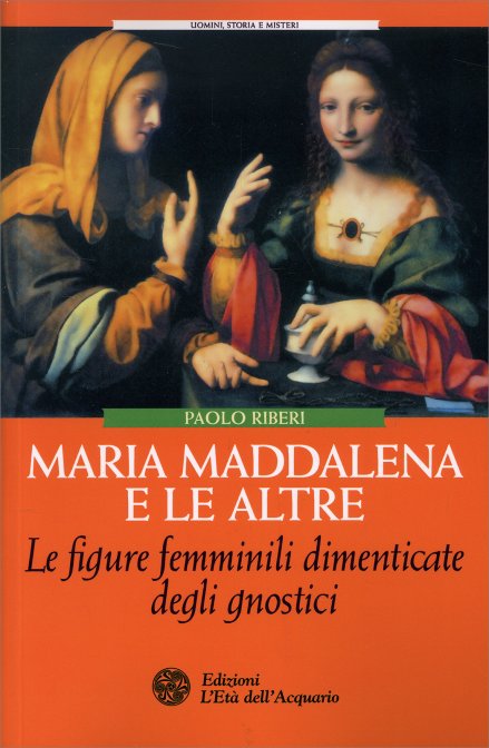 Maria Maddalena e le Altre - Paolo Riberi