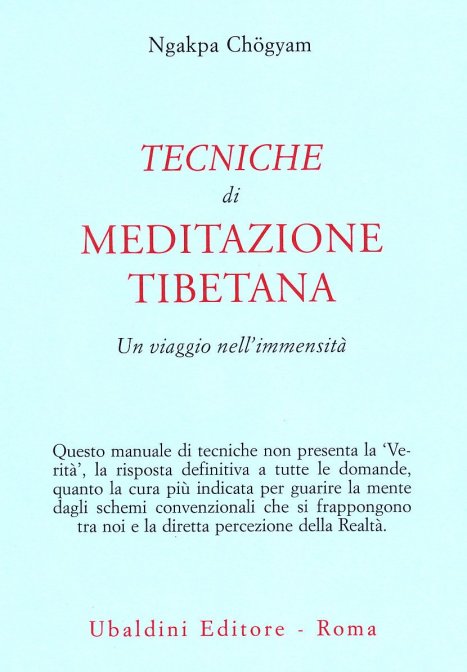 Tecniche di Meditazione Tibetana - Ngakpa Chogyam