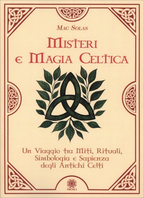 Misteri e Magia Celtica - Mac Solas