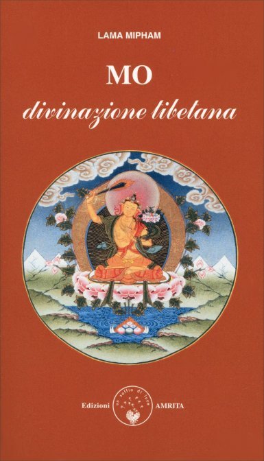 MO. Divinazione Tibetana - Lama Mipham