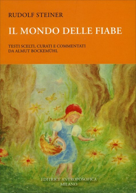 Il Mondo delle Fiabe - Rudolf Steiner