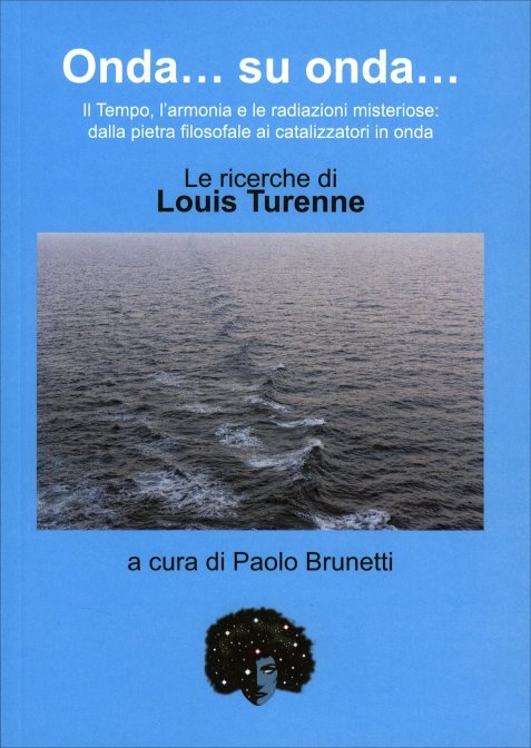 Onda... su onda... - Louis Turenne (a cura di Paolo Bruni)