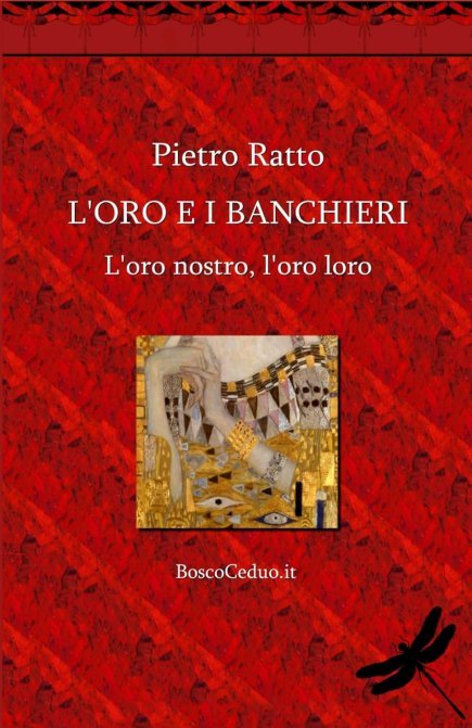 L'Oro e i Banchieri - Pietro Ratto