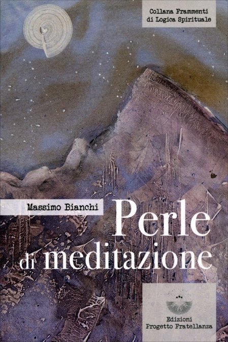 Perle di Meditazione - Massimo Bianchi