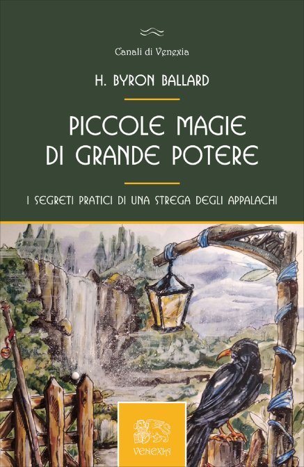 Piccole Magie di Grande Potere - H. Byron Ballard