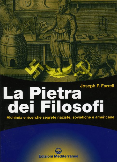 La Pietra dei Filosofi - Joseph P. Farrell