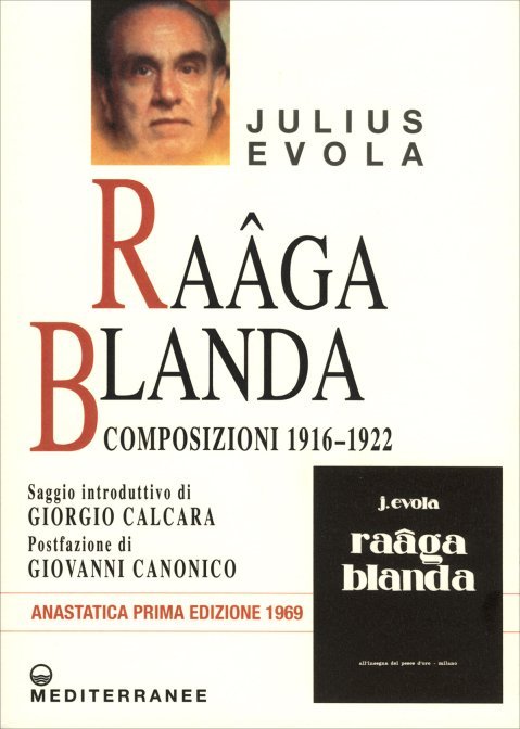 Raâga Blanda, Composizioni 1916-1922 - Julius Evola