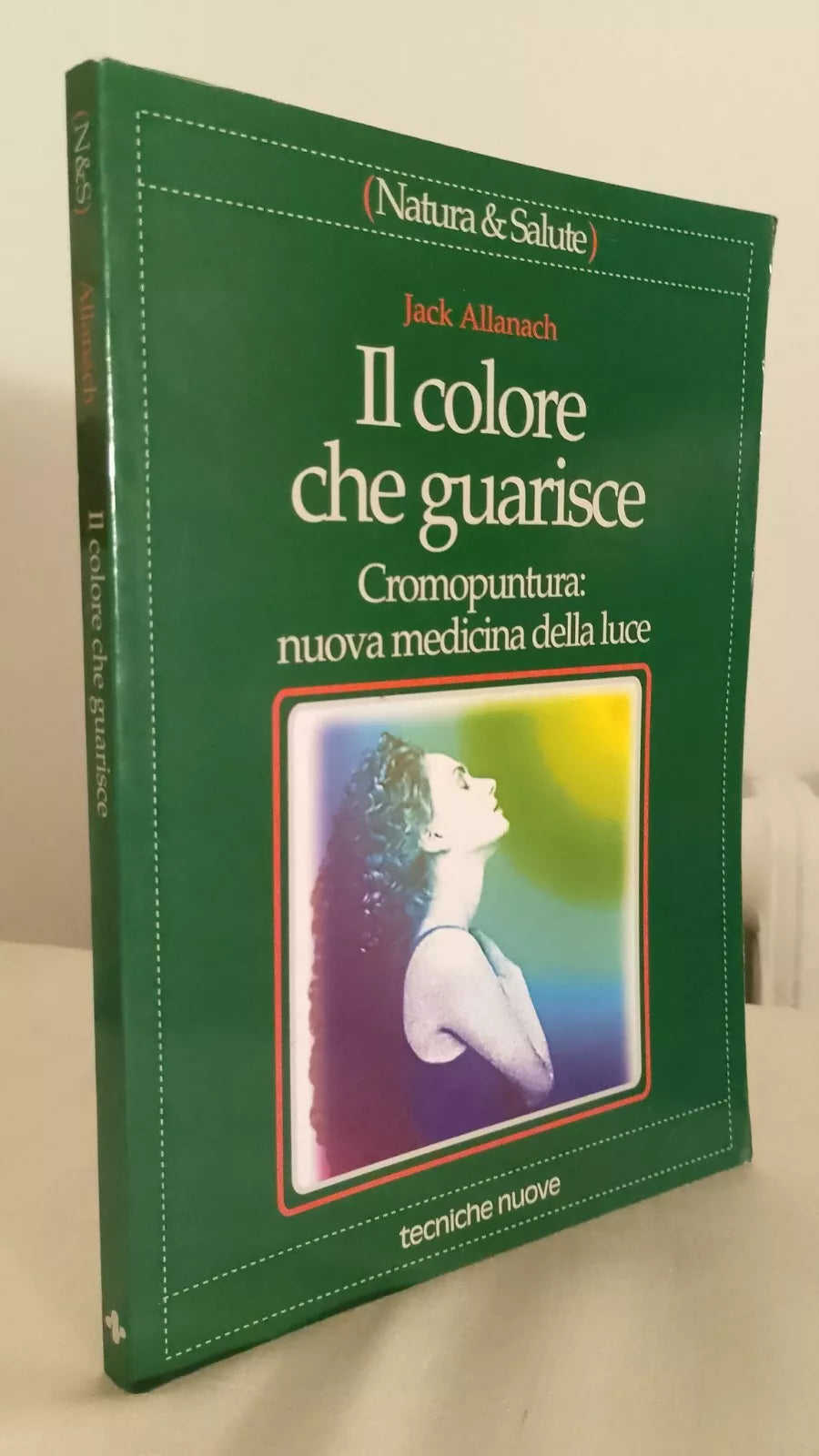 Il Colore che Guarisce - Jack Allanach