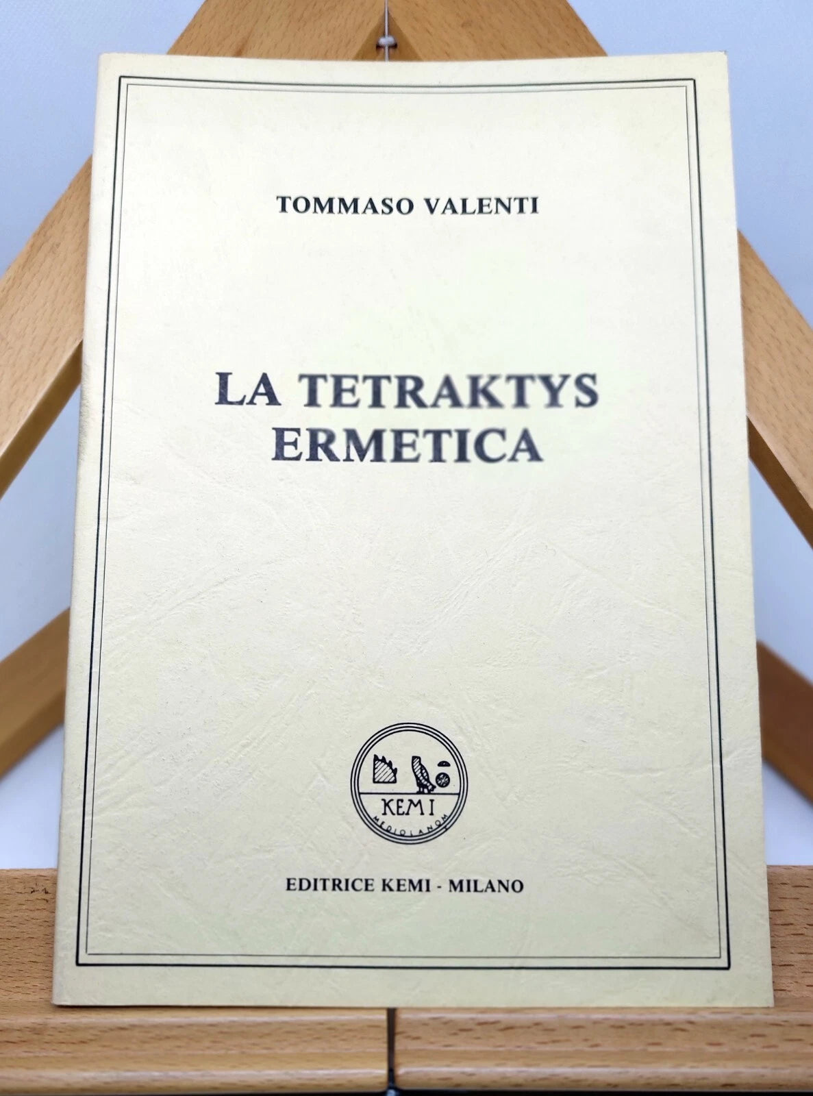La Tetraktys Ermetica - Tommaso Valenti