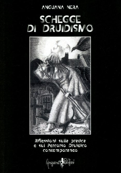 Schegge di Druidismo - Anguana Nera