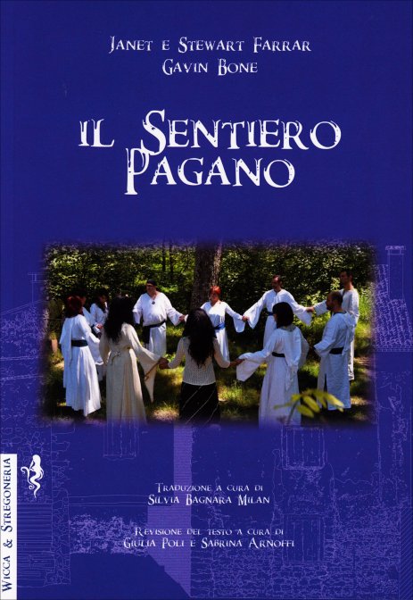 Sentiero Pagano - Janet Farrar, Gavin Bone, Stewart Farrar