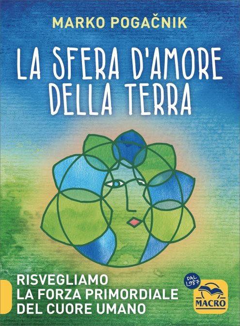 La Sfera d'Amore della Terra - Marko Pogacnik